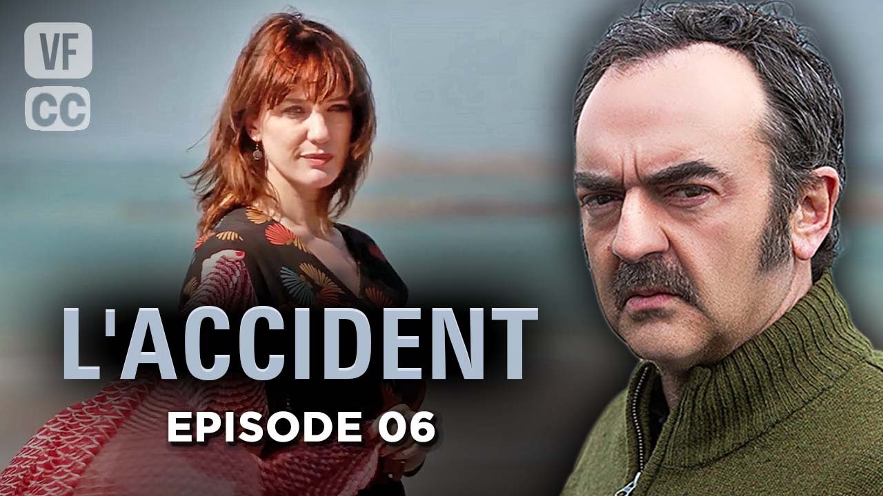 L'ACCIDENT | Épisode 06 | Bruno SOLO &amp; Charlotte TALPAERT | Série
