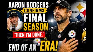 Aaron Rodgers Confirms Retirement After Upcoming NFL Season