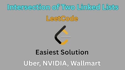 Intersection of Two Linked Lists|LeetCode|Easiest Solution 