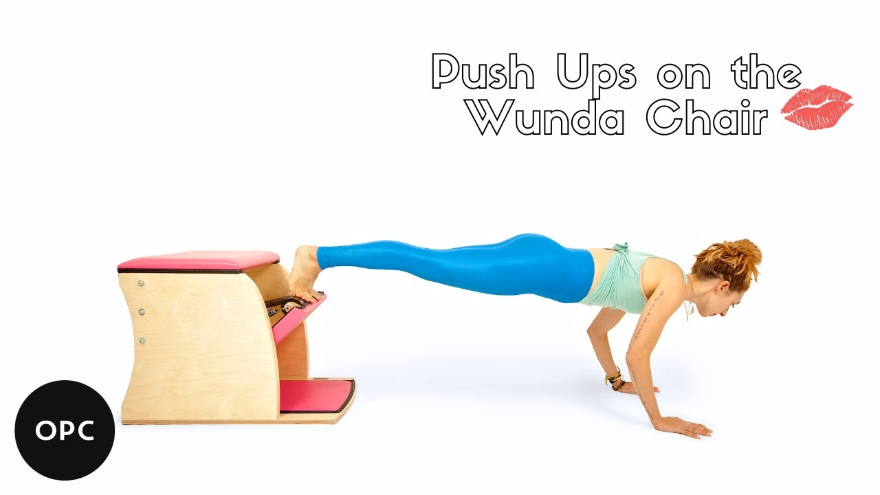 Push Ups on the Wunda Chair Online Pilates Classes YouTube