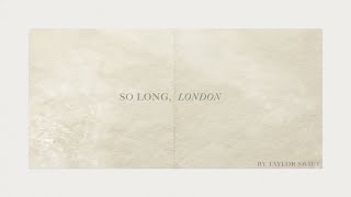 Taylor Swift - So Long, London (Official Lyric Video) image