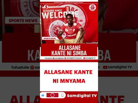 RASMI Alassane Kanté Atambulishwa SIMBA SC Usajili Mkali 2025