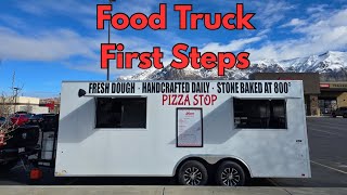 How To Start A Mobile Food Business / Food Truck / Trailer / CRUCIAL FIRST STEPS