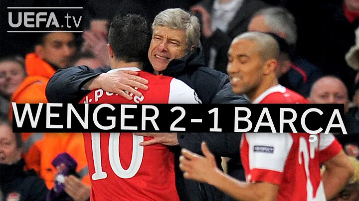 WENGER'S GREAT VICTORIES: Arsenal 2-1 Barcelona