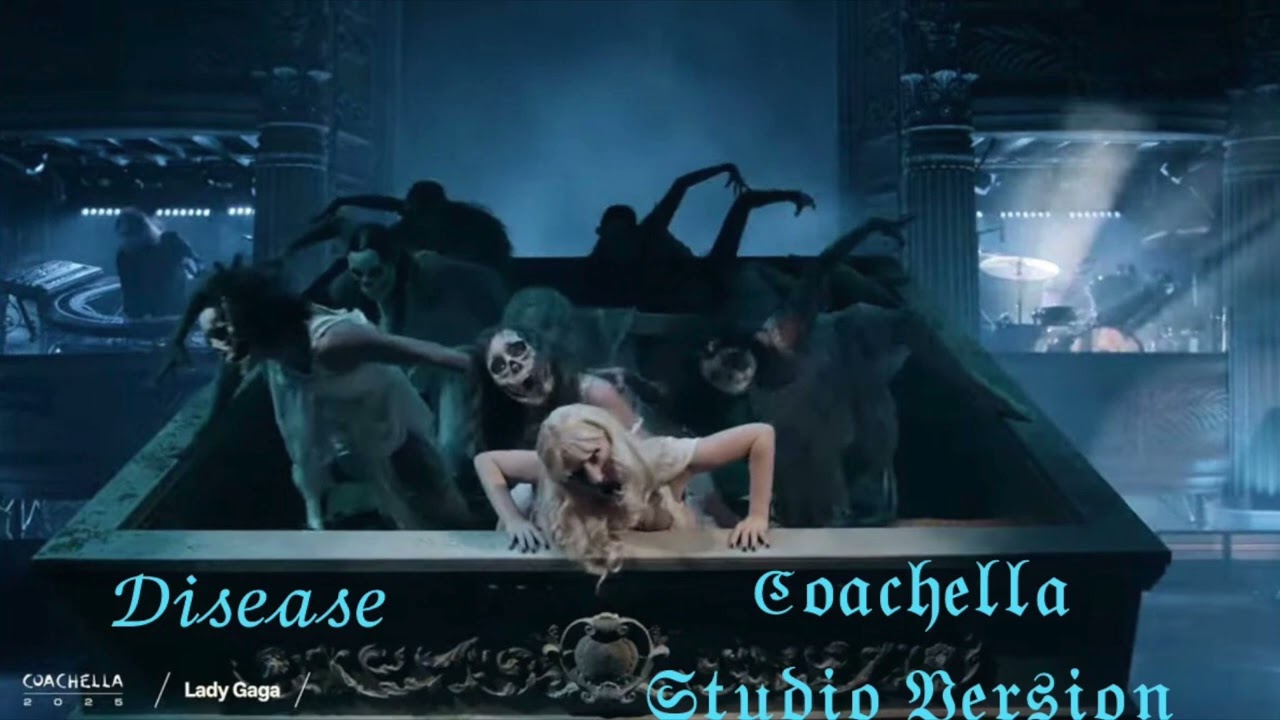 Lady Gaga - Disease (Coachella Studio Version)