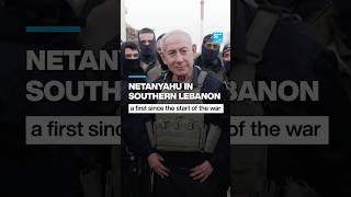 Netanyahu in southern Lebanon: A first since the start of the war • FRANCE 24 English