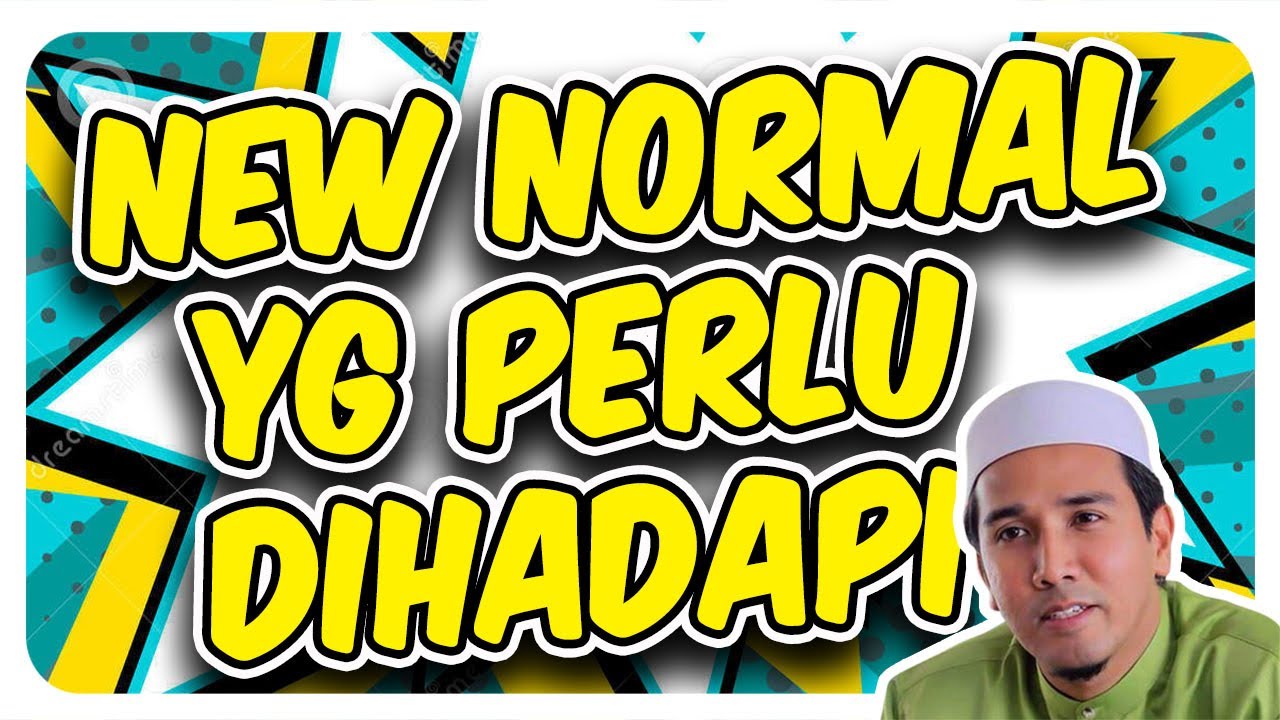 Ustaz Syed Norhisyam Tuan Padang { NEW NORMAL YG PERLU ...