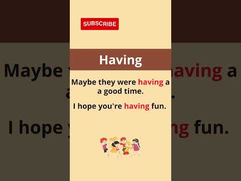 Use of having