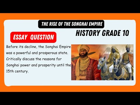 History Grade 10 Essay | Songhai Empire