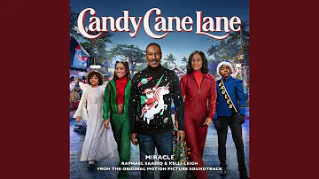 Miracle (from the Amazon Original Movie "Candy Cane Lane")