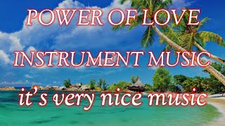 POWER OF LOVE INSTRUMENTAl MUSIC@NOCOPYRIGHTMUSIC440