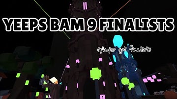 New BAM Finalists! | Yeeps Hide and Seek
