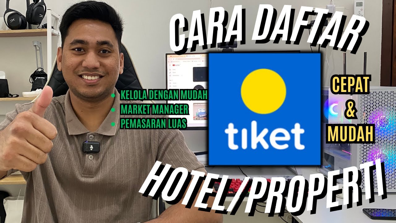 CARA DAFTAR HOTEL DI TIKET.COM | CARA DAFTAR PROPERTI DI TIKET.COM