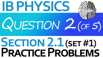IB Physics - 2.1 Motion - Prroblem Set #1 Q2
