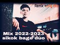 REMIK VIRAL SIKOK BAGI DUO,2022-2023