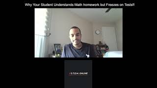 Why Your Student Understands Math Homework but Freezes on Tests