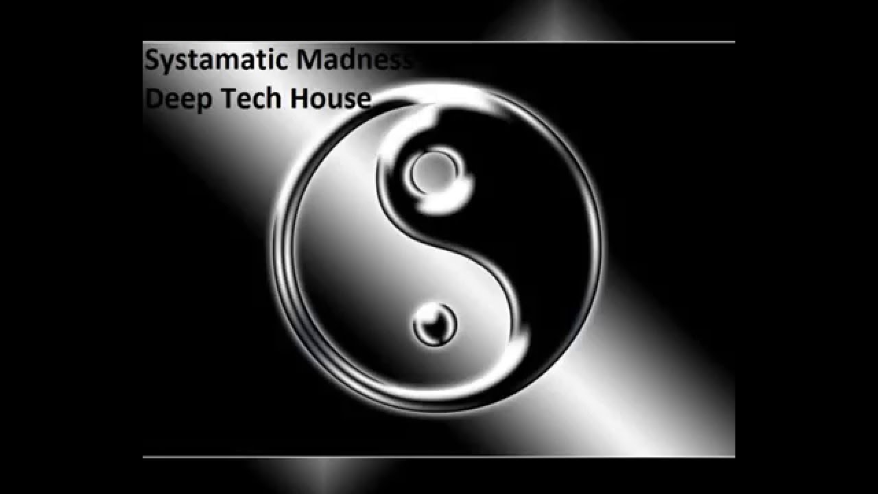 DJ Marc Romboy, Systematic Madness 60m Minimal Techno - Deep Tech House