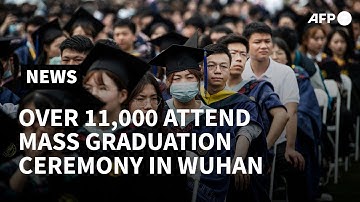 Wuhan students begin new chapter with mass graduation | AFP