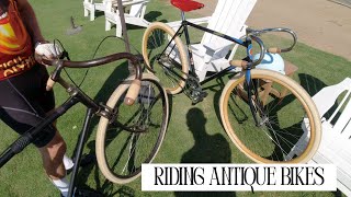 Epic Ride on an Antique Bicycle. Can You Ride 50 Miles on an Antique Bike?