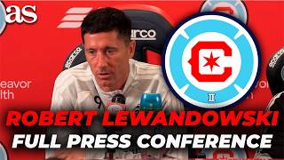 ROBERT LEWANDOWSKI FULL FIRST PRESS CONFERENCE as a CHICAGO FIRE PLAYER