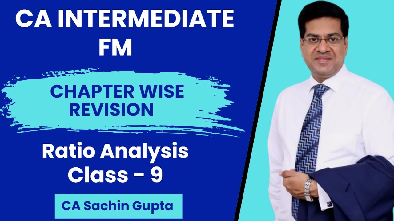 CA Inter | FM | Ratio Revision | Class -09 | CA Sachin Gupta - YouTube