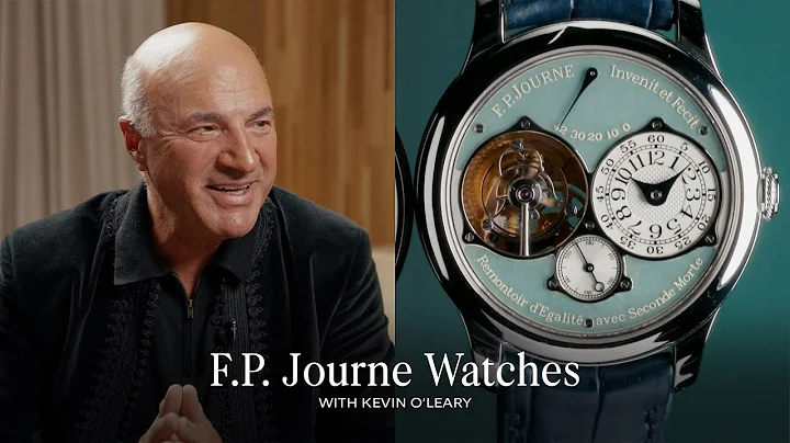 Kevin O’Leary on F.P. Journe: Jade Tourbillon, Résonance, Vagabondage & More