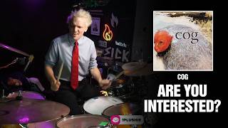 Cog - Are You Interested? | Drum Cover [First Time Hearing]