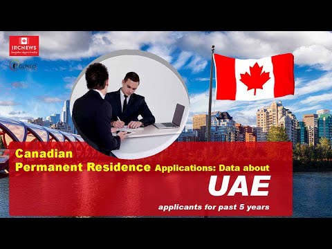 Canadian Permanent Residence Applications: Data about United Arab Emirates applicants for past 5 yrs