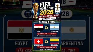 World Cup football games today: Argentina vs Egypt and Switzerland vs Colombia | Round of 16