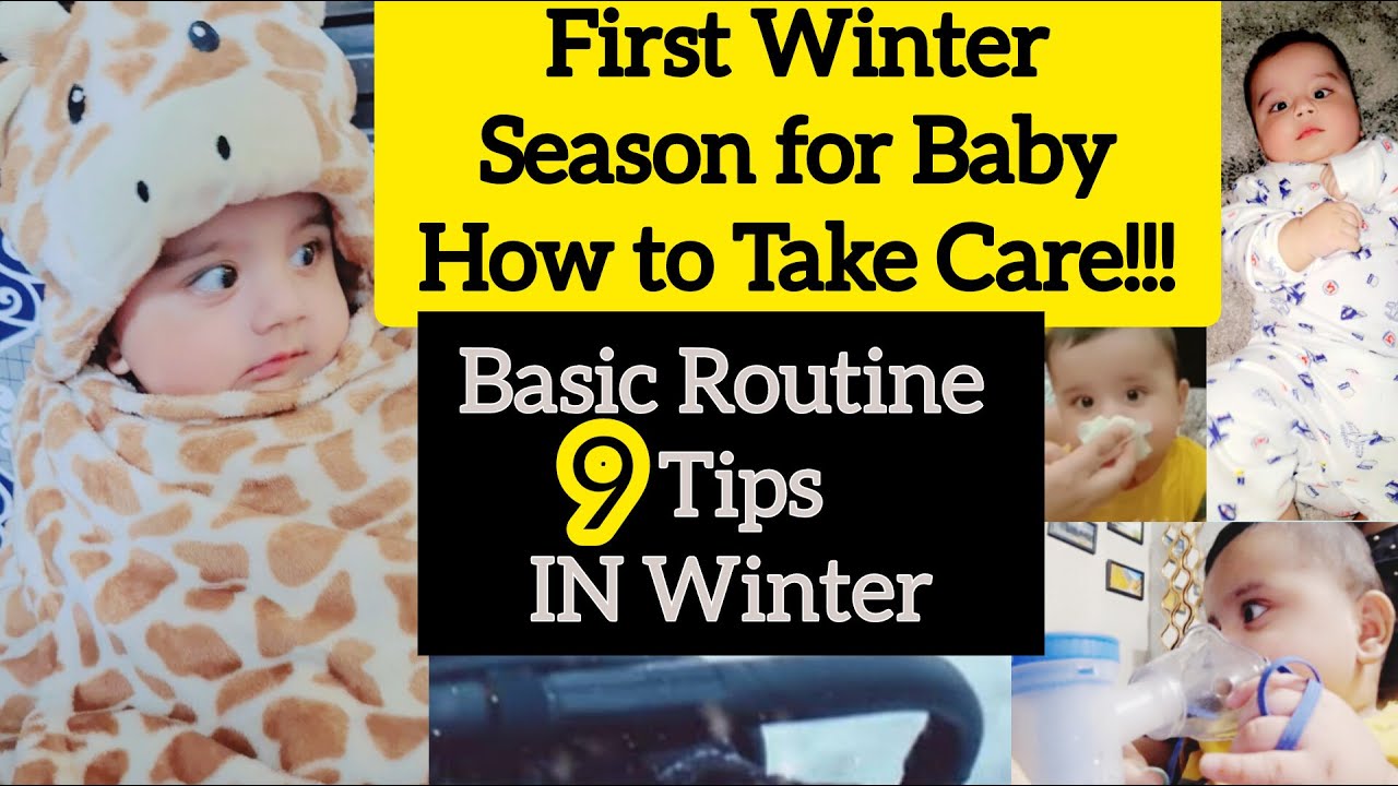 Baby Care in First Winter Season/9 Tips for comfortable Winter for baby