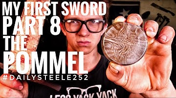 MAKING MY FIRST SWORD: Part 8 - The POMMEL to End Him Rightly? Screwdriver required!