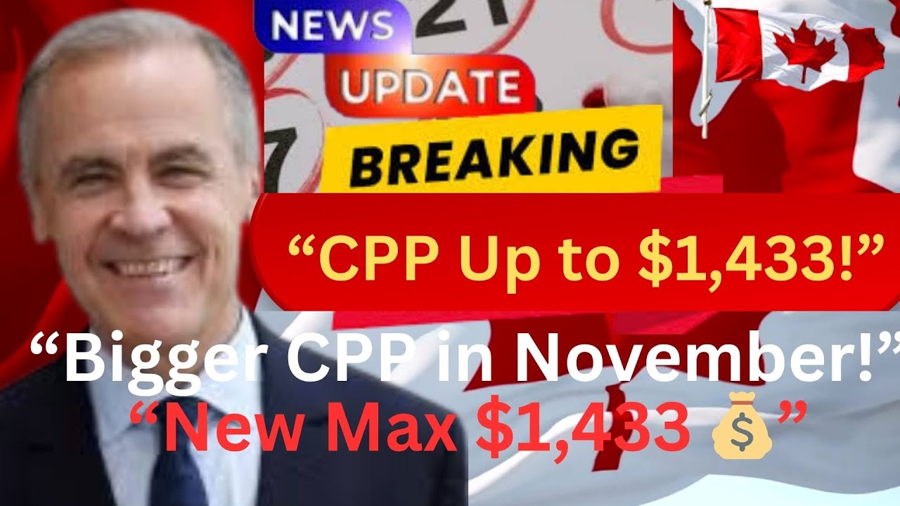 "Canada Pension November 2025 Update | CPP Payment on Nov 26 & New Max Benefit $1,433 Explained"