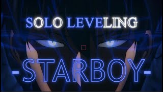 Solo Leveling - Starboy 4K Editamv