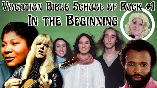 Vacation Bible School of Rock #1:  Gospel Roots to Jesus Music