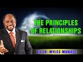 The principles of relationships  dr myles munroe