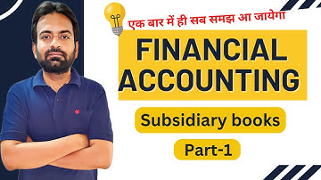 Subsidiary books bcom/BBA 1st year | Financial Accounting