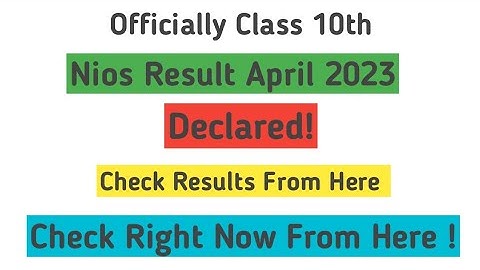 Nios Class 10th April 2023 Results Declared Today Check Results Here👇#nios#niosresult#niosresult2023