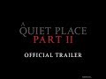 A QUIET PLACE 2 - Trailer - NL