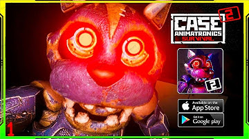 CASE 2: Animatronics Хоррор Mobile Gameplay Walkthrough Apk Download Link (Android/iOS/APK) - Part 1