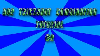 BO2 Trickshot Combination Tutorial #2