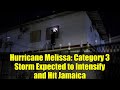 Hurricane Melissa: Category 3 Storm Expected to Intensify and Hit Jamaica