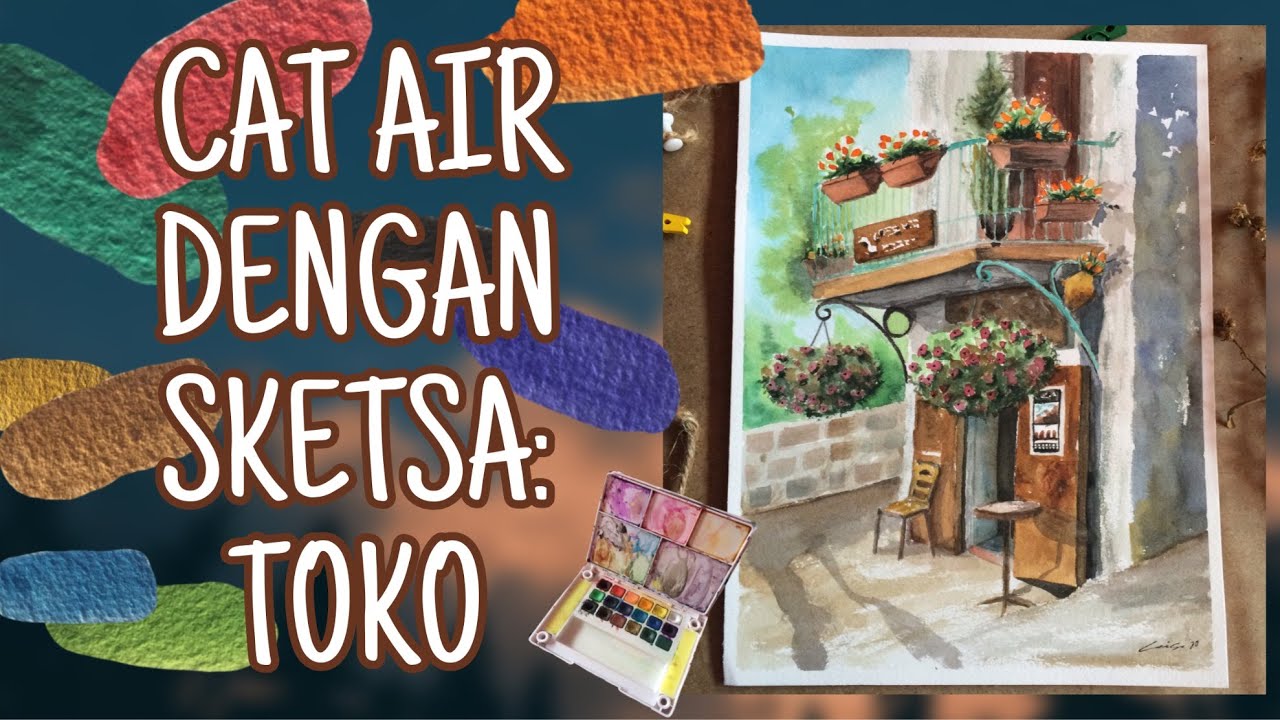  Cara  Melukis Toko  dengan Cat  Air Watercolor Tutorial 