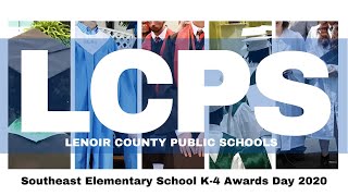 2019-2020 Southeast Elementary K-4 Awards Day