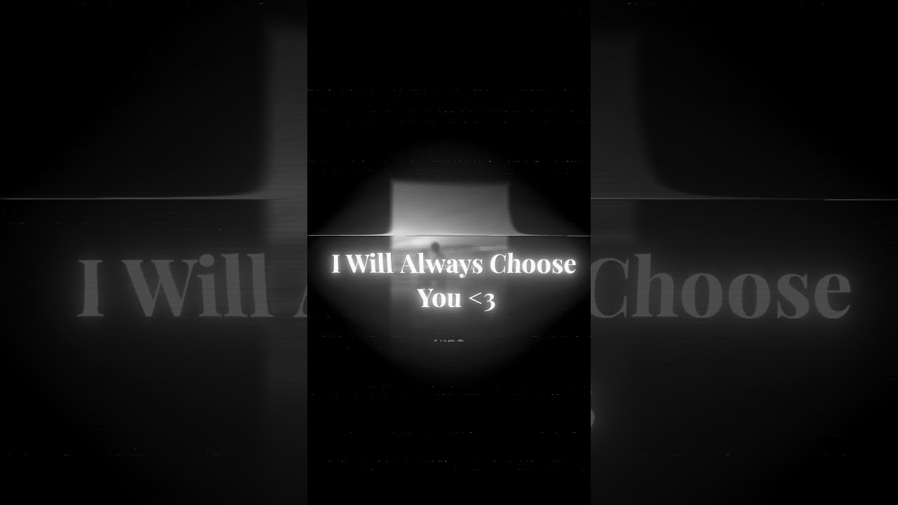 I Will always Choose You | #trending #arcticmonkeys #newmusic #lyricalstatus #ivegotmyeyeonyou #fypシ
