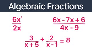 Algebraic Fractions | GCSE Maths