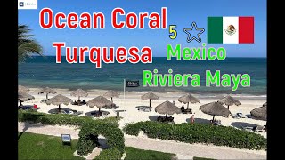 Ocean Coral - Turquesa 5 ⭐️ Mexico, Riviera Maya. Ocean Turquesa - Coral