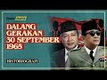Sejarah dan teori siapa dalang gerakan 30 september 1965