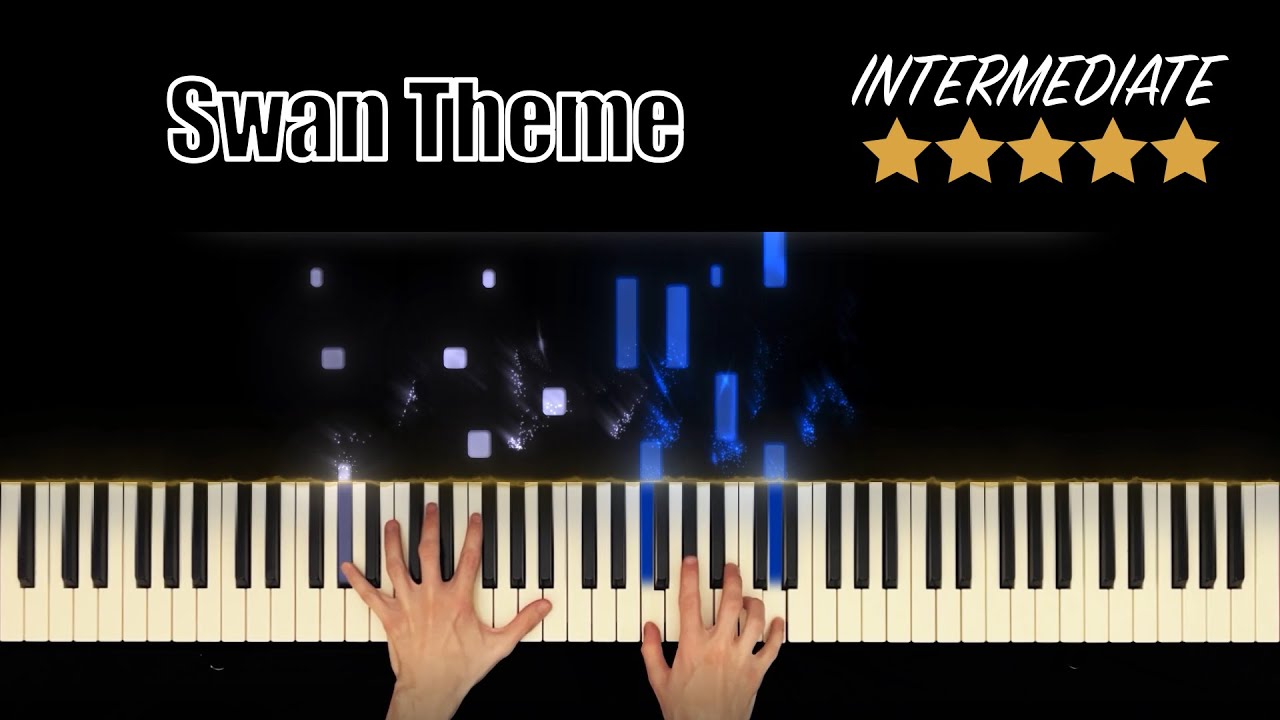 SWAN THEME π¦’ (from "Swan Lake" by P. Tchaikovsky) - Intermediate Piano Cover (version 06) SWAN THEME π¦’ (from "Swan Lake" by P. Tchaikovsky) - Intermediate Piano Cover (version 06)