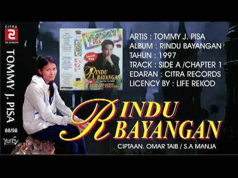 TOMMY J. PISA - RINDU BAYANGAN