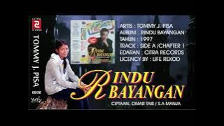 Download lagu TOMMY J. PISA - RINDU BAYANGAN